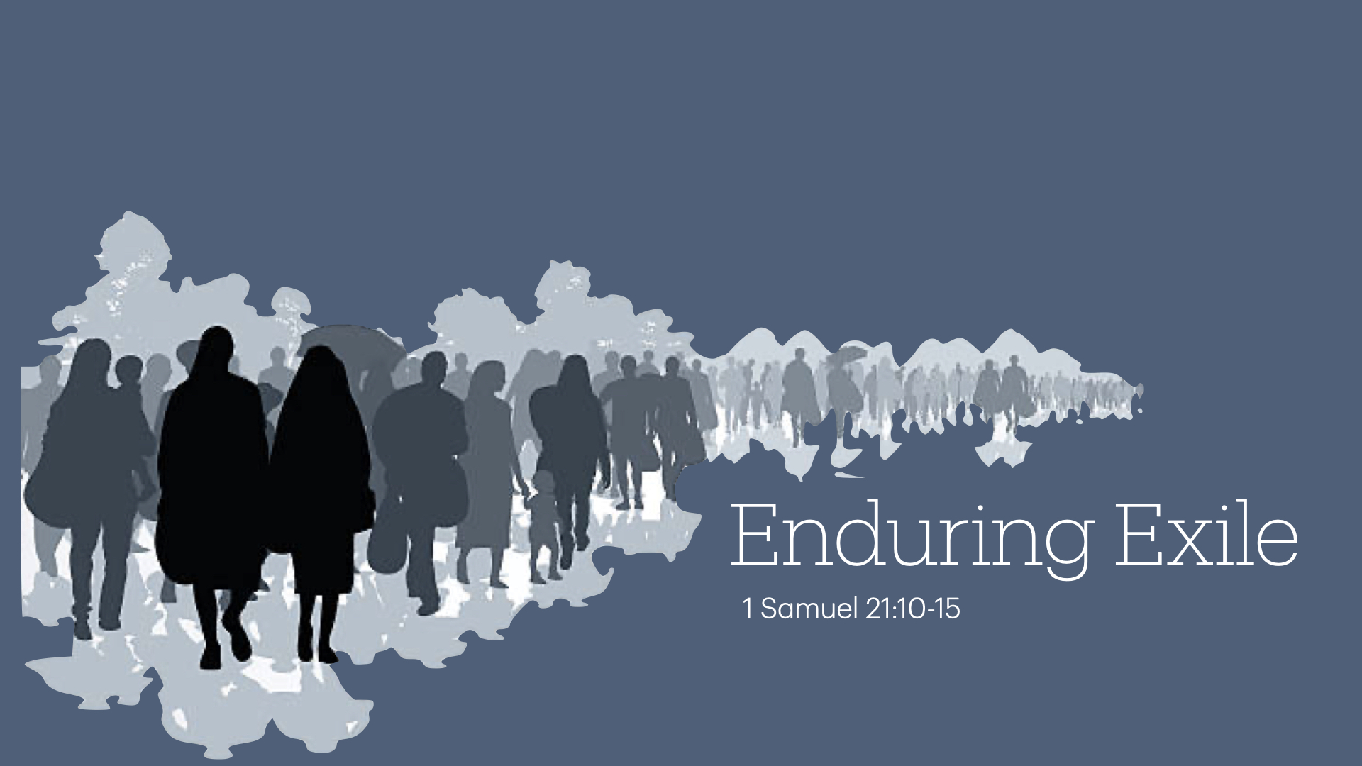 Enduring Exile